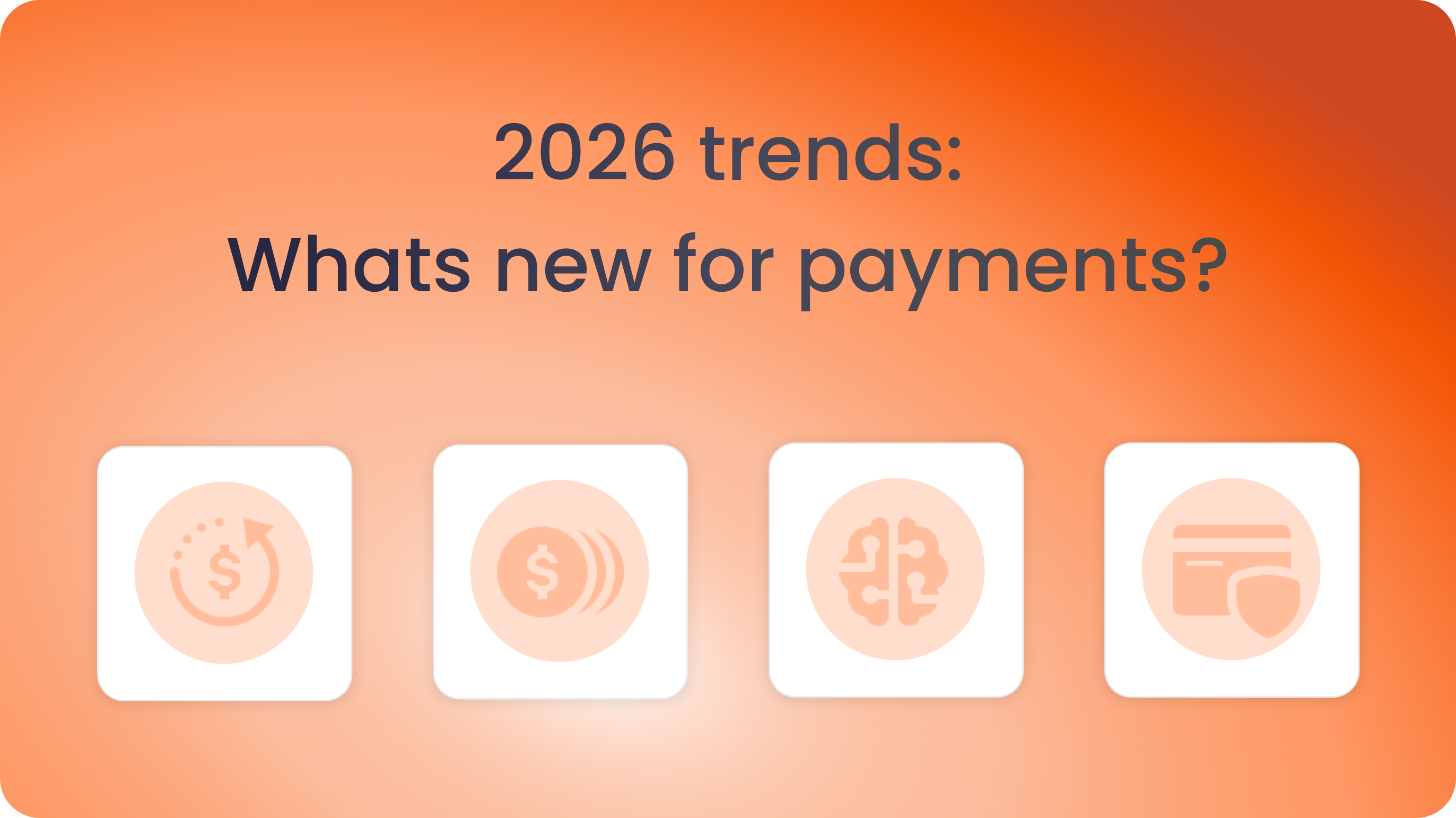 Payment Trends Shaped by AI in 2026