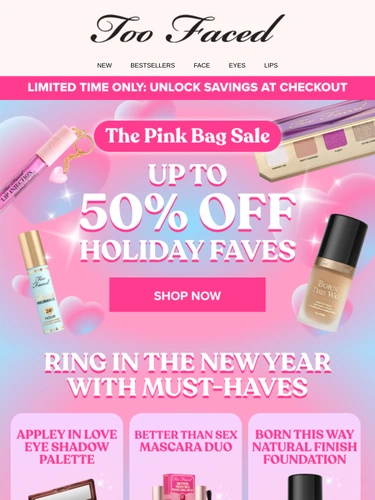 Too Faced Newsletter