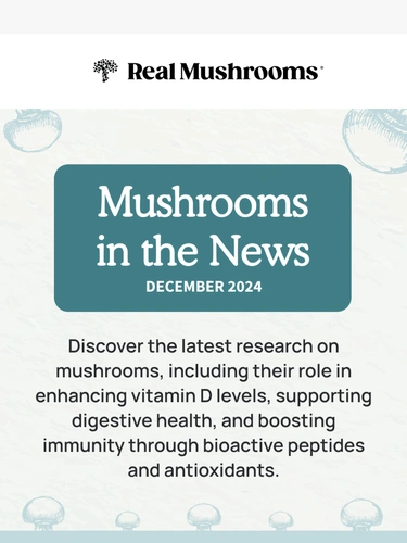 realmushrooms.com Newsletter