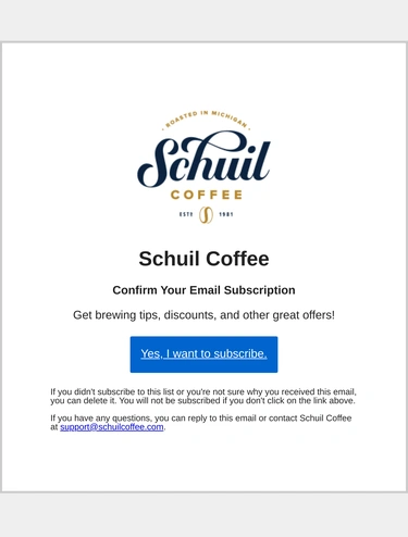 Schuil Coffee Subscription Confirmation