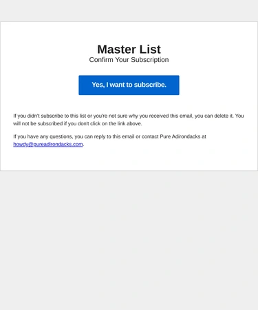 Pure Adirondacks Subscription Confirmation