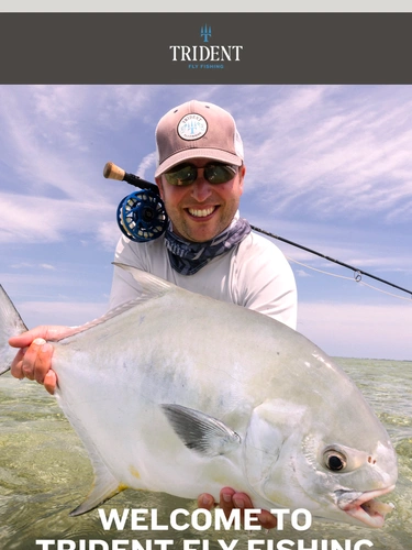 Trident Fly Fishing Newsletter