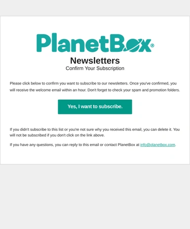 PlanetBox Subscription Confirmation